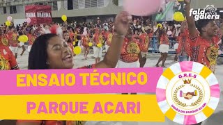 UNIÃO DO PARQUE ACARI 2024  ENSAIO TÉCNICO [upl. by Sirahs268]