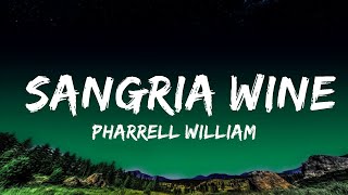 1 Hour  Pharrell Williams x Camila Cabello  Sangria Wine Lyrics  Lyrics Express [upl. by Alahsal]