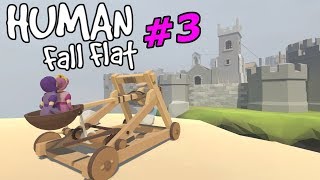 Human Fall Flat  Castle Catapults amp Windmill  Episode 3 [upl. by Puett209]