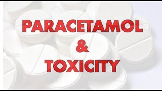 Paracetamol and Toxicity  Uses Dosing MOA Metabolism Antidote [upl. by Aisat]