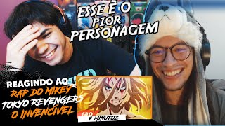 NÓIS REAGE AO RAP DO MIKEY Tokyo Revengers  O INVENCÍVEL [upl. by Leahey]