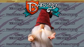 Getting Gnomed in Barony [upl. by Ailisec]