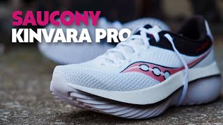 Saucony Kinvara Pro  FULL REVIEW  But Why [upl. by Neilson]