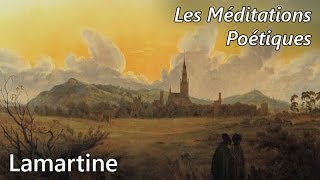 LAMARTINE 🔎 Méditations Poétiques  Le Lac Commentaire analyse linéaire [upl. by Azerila]