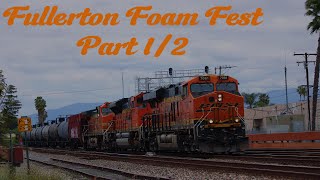 Railfanning Fullerton feat Foam Fest 2024 pt 1 [upl. by Kristyn123]