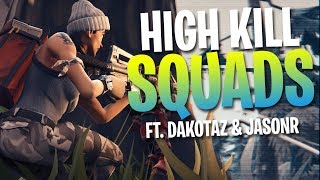 SEASON 4 SQUADS w Dakotaz amp JasonR Full Gameplay Fortnite Battle Royale [upl. by Hemingway]