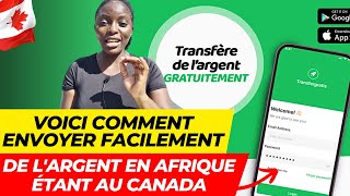 🚨🚨UNE APPLICATION GRATUITE POUR ENVOYER L’ARGENG EN AFRIQUE ÉTANT AU CANADA🇨🇦🇨🇦‼️ [upl. by Blanchette]