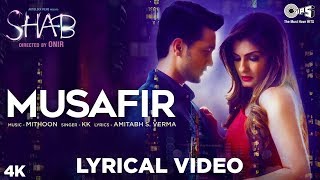 Musafir Lyrics  Atif Aslam Palak Muchhal [upl. by Lak]