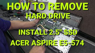 HOW TO INSTALL 25quot SATA SSD IN ACER ASPIRE E5574 LAPTOP [upl. by Auburta]