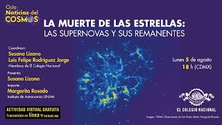 La muerte de las estrellas las supernovas y sus remanentes  Ciclo Noticias del cosmos [upl. by Carlos117]