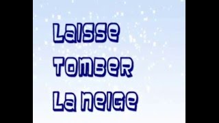 laisse tomber la neige expression française explication [upl. by Odarnoc]