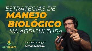 MANEJO BIOLÓGICO NA AGRICULTURA [upl. by Koziarz]