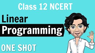 Class 12  Linear Programming Problem in 1 Hour  NCERT [upl. by Herwick]