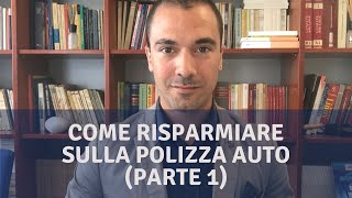 COME RISPARMIARE SULL’ASSICURAZIONE AUTO CON 7 FACILI CONSIGLI Parte 1 🎁🤡 [upl. by Norrahc]