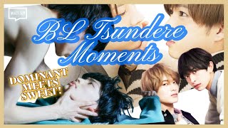 ENG SUB MULTI Compilation BL Tsundere Moments  ft Weatherman Mr Unlucky Candy Color and More [upl. by Ecinue328]