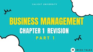 Calicut University 1st sem Business Management Chapter 1 Revision Revised Syllabus [upl. by Buchheim]