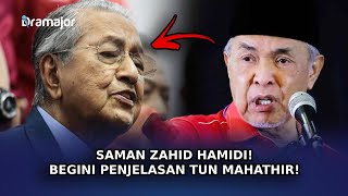 SAMAN Zahid Hamidi Begini Penjelasan Tun Mahathir [upl. by Latea]