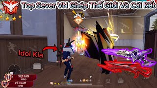 Free Fire Top Sever VN Mp40 Đi Ghép Thế Giới Cân 4 Lấy Top 1 Và Cái Kết [upl. by Arratoon218]