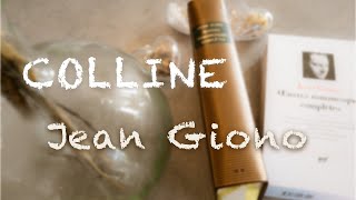 COLLINE  Jean Giono Trilogie de Pan  Tome 1 [upl. by Rubina630]