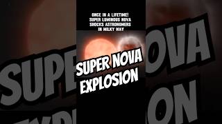 Super Nova Explosion  shorts facts starsystem space starsofscience science [upl. by Eecrad]