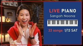 🔴LIVE Piano Vocal Music with Sangah Noona 113 [upl. by Ahsurej]