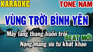 Karaoke Vùng Trời Bình Yên Tone Nam  Karaoke Beat  84 [upl. by Nyleahs]