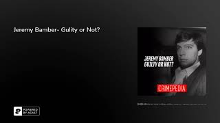 Jeremy Bamber Gulity or Not [upl. by Kcirddahc583]