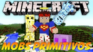 VIlhena Mostra MODS Mobs Primitivos  Primitive Mobs [upl. by Kenrick]