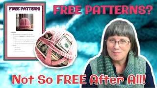 Free Patterns Can COST You Big Heres Why [upl. by Astrea641]