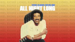 Lionel Richie  All Night Long Steve Clashs Fiesta Edit [upl. by Vanny]