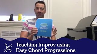 How to Teach Piano Improv using Easy Chord Progressions [upl. by Bohman]