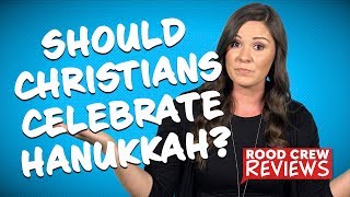 Should Christians Celebrate Hanukkah [upl. by Alinna]