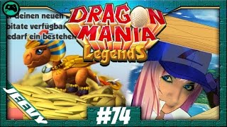 Dragon Mania Legends  Der Pharao  Drache YEY 74  Lets Play  Gameplay  deutsch [upl. by Yaned164]