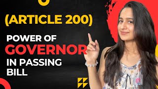 Role of GOVERNOR in passing bill  Article 200 [upl. by Niamrej986]