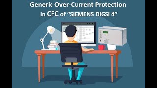 CFC Generic Overcurrent in DIGSI 04 SIEMENS 7SD [upl. by Joycelin]