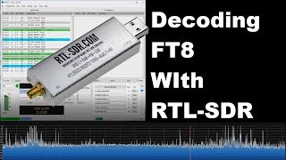 Decoding FT8 with a RTLSDR Software defined Radio [upl. by Sabelle871]