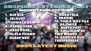 AMAPIANO EXTENDED MIX EBASINI SHARP NEH UYANGUSERHADE BOSSAREYE PABI amp MORE 2024 HITS BY FURLO [upl. by Ursa615]