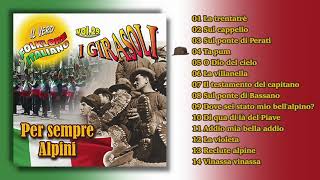 I Girasoli  Per sempre alpini ALBUM COMPLETO [upl. by Anyaled]