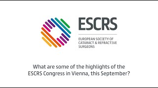 ESCRS2023 Programme Highlights [upl. by Sioux615]