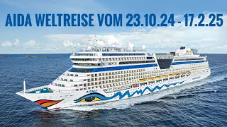 AIDA Weltreise 2024  2025 Kreuzfahrt mit der AidaSol vom 23102024  1722025 117 Tage 41 Häfen [upl. by Just]