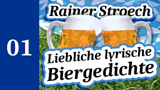 BIERGEDICHTE 01 – Bierdurst  Fusel oder Schampus  Hörbuch von Rainer Stroech [upl. by Rehtnug]