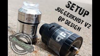 Setup a Juggerknot V2 RTA de QP Design [upl. by Rdnaskela]