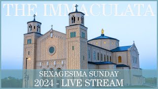 Sexagesima Sunday  The Immaculata [upl. by Bultman]