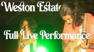 WESTON ESTATE LIVE AT HAVEUHEARDFEST 2021 Full Set [upl. by Gibun209]