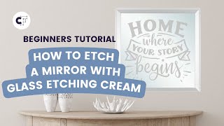 How to Etch a Mirror with Glass Etching Cream [upl. by Portia]