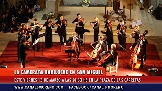 LA CAMERATA BARILOCHE EN SAN MIGUEL [upl. by Uta]