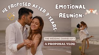 Surprise PROPOSAL after 9 YEARS  LDR couple REUNITES  very EMOTIONAL Proposal Vlog  TWD EP 7 [upl. by Aisyat]