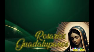 rosarios guadalupanos [upl. by Koerner]