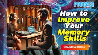 How to Improve Your Memory Skills Podcast [upl. by Willcox723]