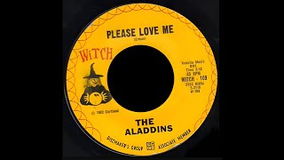 The Aladdins  Please Love Me 1962 [upl. by Assiram305]